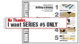 Series #5 - Drilling & Driving