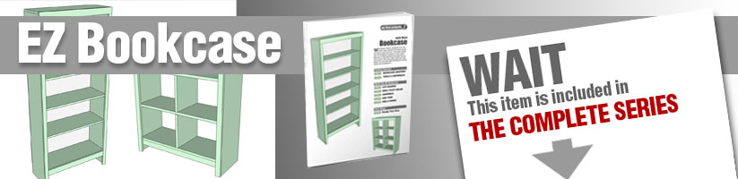 EZ Bookcase Plans