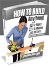How to Build Anything
