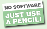 No Software - Just Use a Pencil